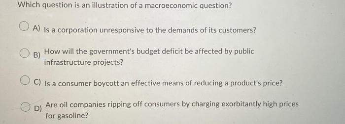 Which is an illustration of a macroeconomic question