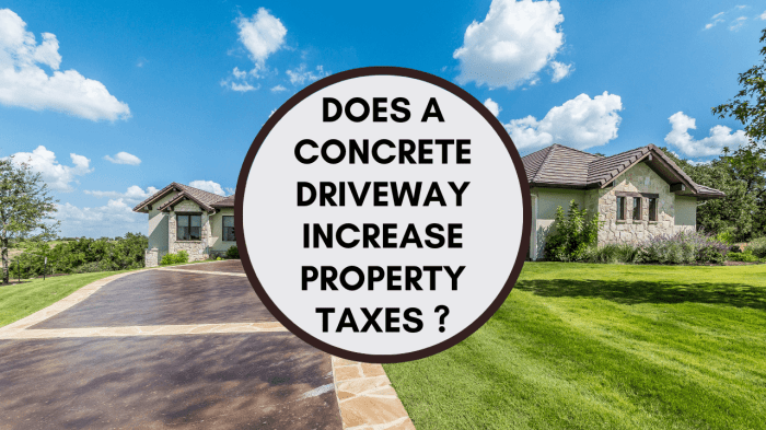 Does a concrete patio increase property taxes